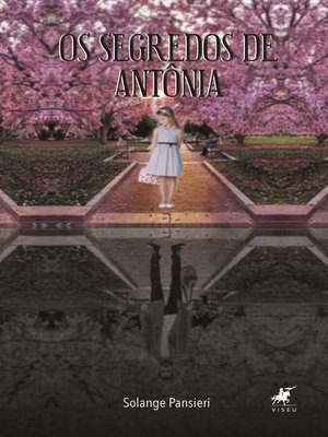 cover image of Os segredos de Antônia